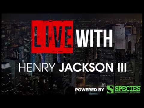 Action Jackson! LIVE with HENRY JACKSON III