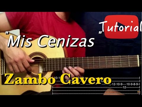 Mis Cenizas - Zambo Cavero Tutorial/Cover Guitarra