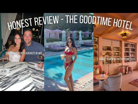 The Goodtime Hotel Miami - Honest hotel review, Favorite restaurants in South Beach & more