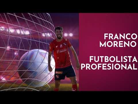 FRANCO MORENO - FUTBOLISTA PROFESIONAL #highlights