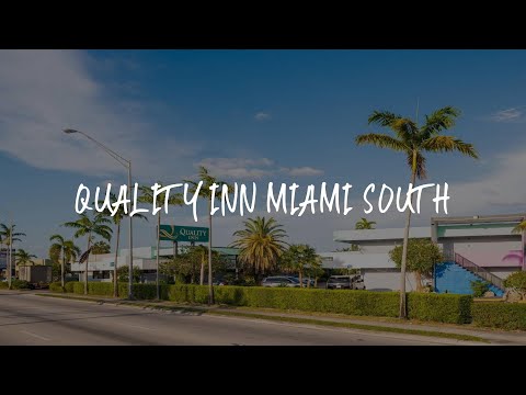 Quality Inn Miami South Review - Kendall , United States of America