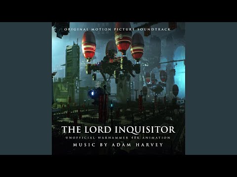 The Lord Inquisitor (from the Original Motion Picture Soundtrack)
