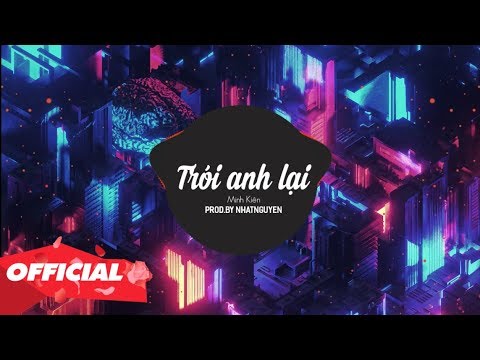 Trói anh lại - Minh Kiên