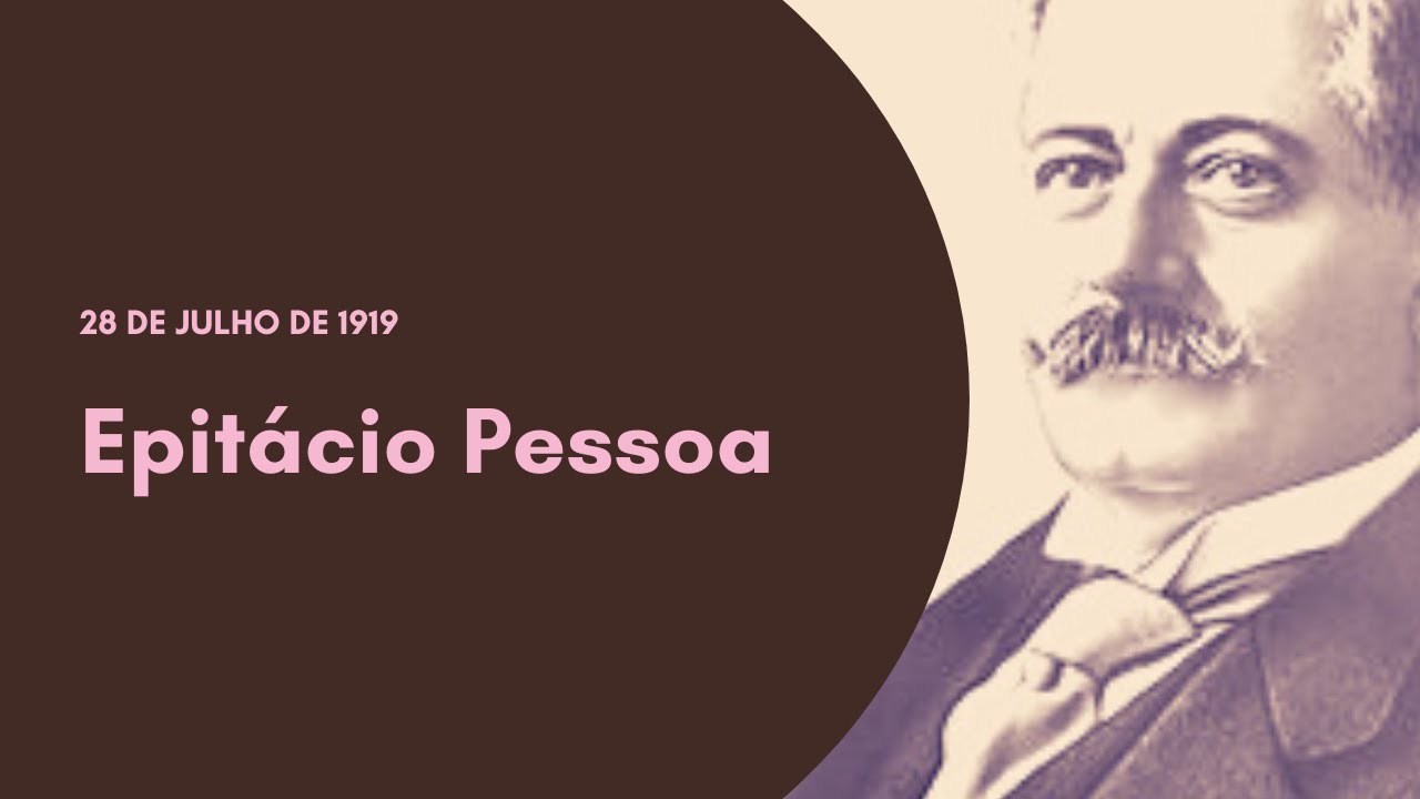 Epitácio pessoa: Um Presidente racista e opressor