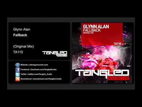 Glynn Alan - Fallback [Trance]