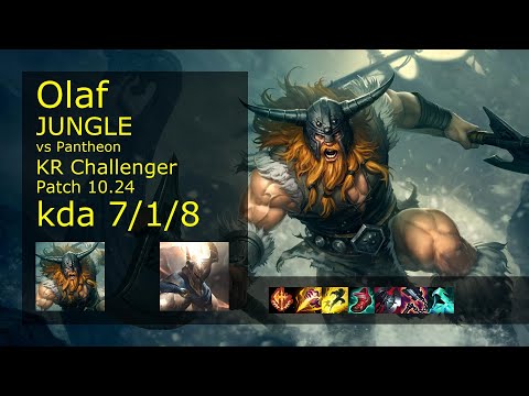 Olaf Jungle vs Pantheon - KR Challenger 7/1/8 Patch 10.24 Gameplay // [롤] 올라프 vs 판테온 정글