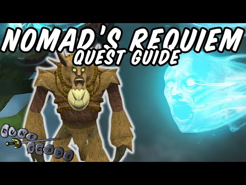 Nomad's Requiem Quest Guide - Runescape
