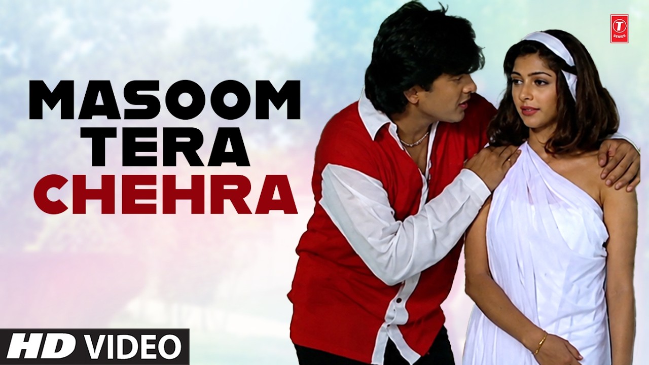 Masoom Tera Chehra (song): Kumar Sanu | Bhumika Chawla, Raja | Masoom Tera Chehra