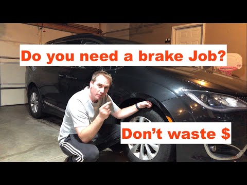 Brake Inspection: How to know if you need a brake job