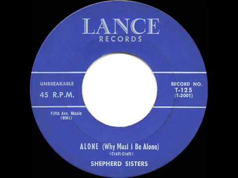 1957 HITS ARCHIVE  Alone Why Must I Be Alone   Shepherd Sisters