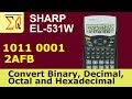 Sharp EL 531W Convert Binary Decimal Hexadecimal Octal And Bitwise