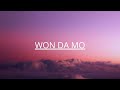 Mavins, Rema & Boy Spyce- Won Da Mo (ft.Crayon, Ayra Starr, Bayanni, Magixx &Johnny Drille) lyrics