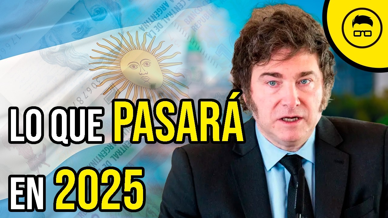 Lo que le ESPERA a ARGENTINA en el 2025