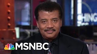 Neil DeGrasse Tyson Warns 'Scientifically Illiterate' Electorate | The Beat With Ari Melber | MSNBC