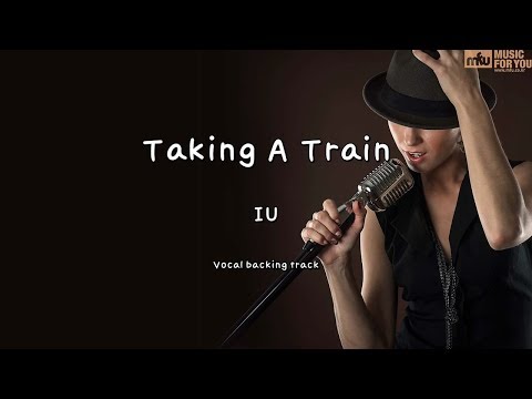 Riding The Train (Inst) - IU
