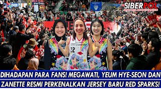 Download lagu IN FRONT OF THE FANS🥰MEGAWATI, YEUM HYE-SEON & ZANETTE LY INTRODUCE THE NEW RED SPARKS JE... mp3