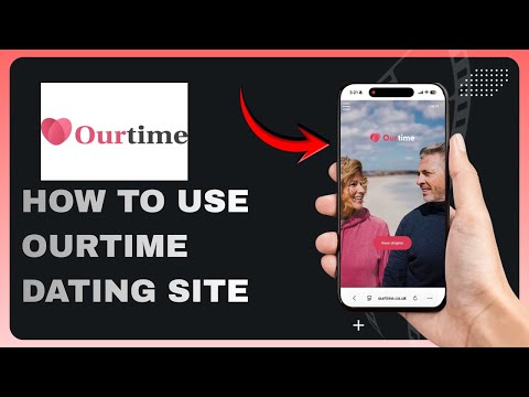 How to Use Ourtime Dating Site - Complete Guide