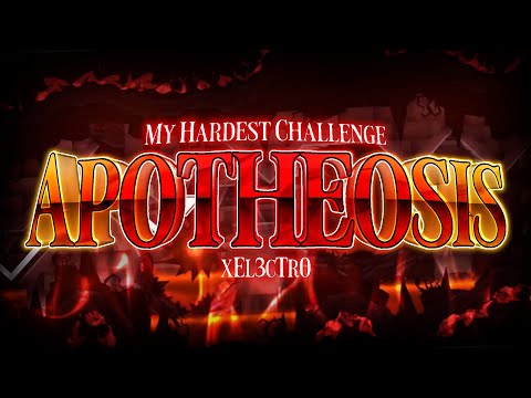 [GD] Apotheosis 100% (Top 25 Challenge)