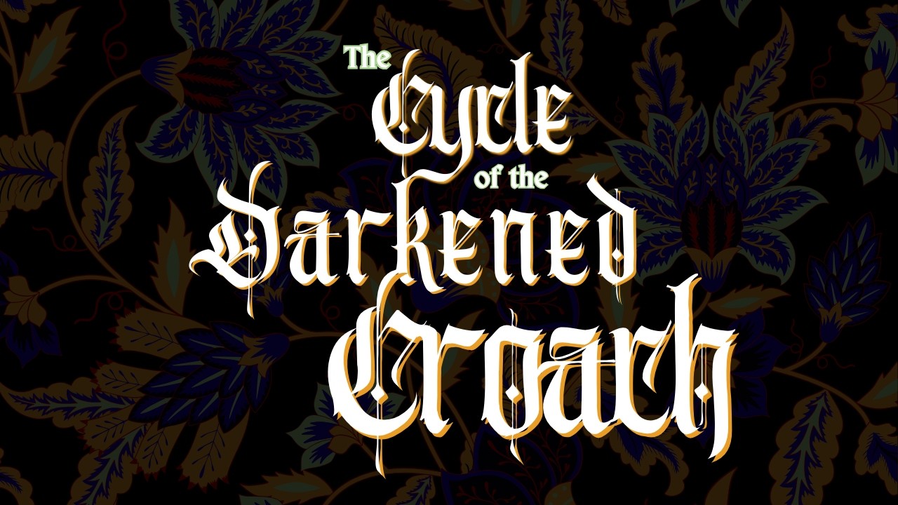 The Cycle of the Darkened Croach Trailer