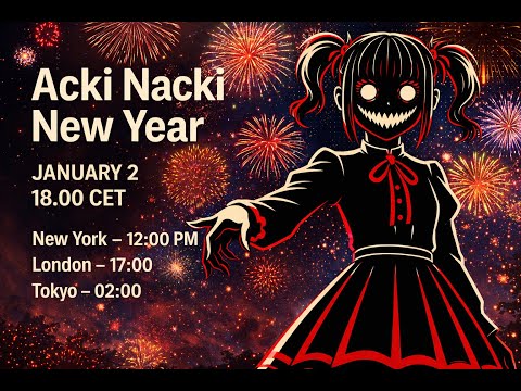 Acki Nacki New Year 2026
