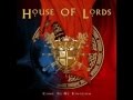 House of Lords - Another Day from Heaven 