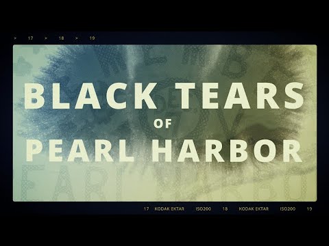 Black Tears of Pearl Harbor