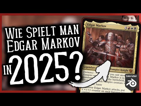 Playing Edgar Markov aggressively: How it works in 2025!
