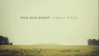 This Old Ghost - Jumping Fences