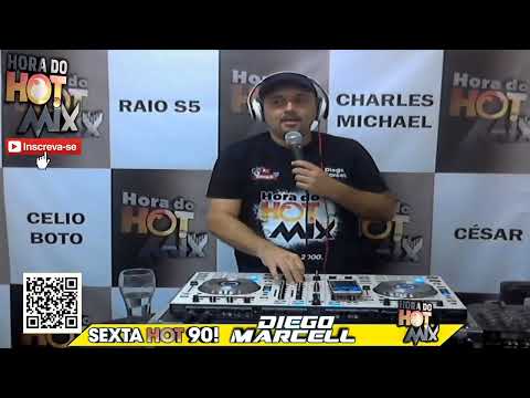 DIEGO MARCELL   -  SEXTA HOT 90 ! -  18/09/2020
