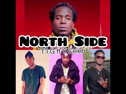 T.I.G ft Y Celeb - North Side prod.kassy mp4 (tha incredible gang)
