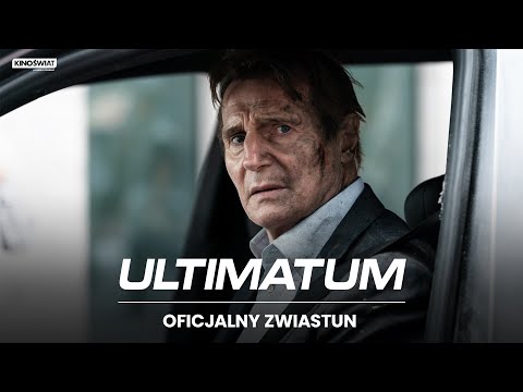 ULTIMATUM | Oficjalny zwiastun | Kino Świat