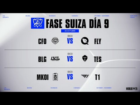 SUIZO - DÍA 9 - WORLDS - 2025 - LEAGUE OF LEGENDS