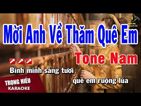 Karaoke Mời Anh Về Thăm Quê Em Tone Nam Nhạc Sống | Trọng Hiếu