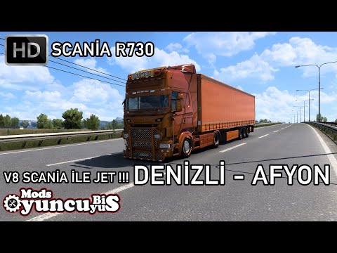 SCANİA R730 / DENİZLİ - AFYON | ETS2 !!! #vlog #roleplay 1.46