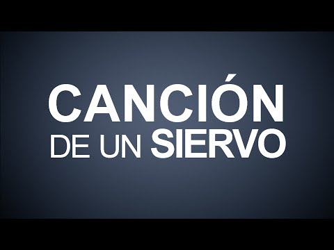 Canción De Un Siervo -Canção De Um Servo- IURD Letra/Musica