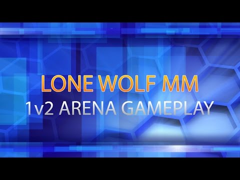 Lone Wolf MM Hunter 1v2 Arena (Part 3)