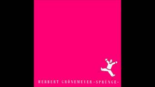 Herbert Grönemeyer - Tanzen