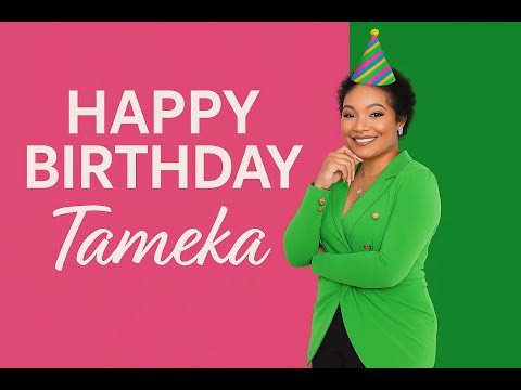 Help me wish Ms Tameka a Happy Bday