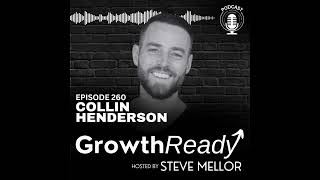 Episode 260: The Mental Conditioning Playbook with Collin Henderson