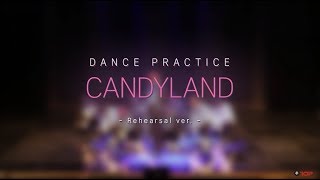 [Dance Practice] UP10TION(업텐션)_CANDYLAND Rehearsal ver.