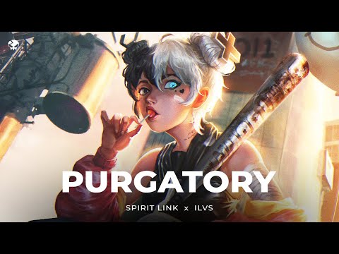 SPIRIT LINK x ILVS - Purgatory