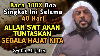 Download lagu Baca Doa Nabi Ini Selama 40 Hari, Allah SWT Akan Tuntaskan Hajat Kita - Syekh Ali Jaber mp3