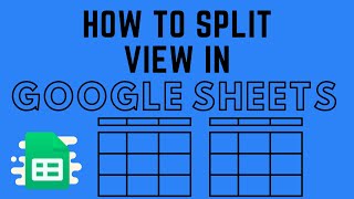 How to Split View in Google Sheets
