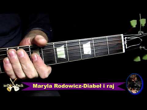 Gitara-Maryla Rodowicz -Diabel i Raj(Zyczenie Specjalne)