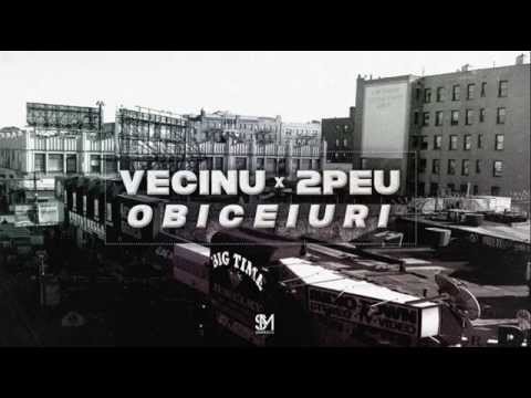 vecinu' feat. 2Peu - Obiceiuri ( prod. Chimist Records )