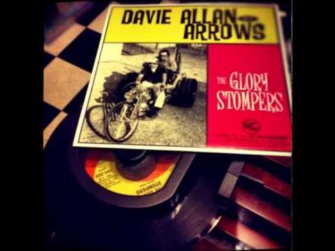 the glory stompers / DAVIE ALLAN & THE ARROWS