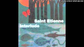 Saint Etienne - La Ballade De Saint Etienne