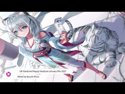 UK Hardcore/Happy Hardcore January Mix 2022 (Mixed by Kyuubi Music)