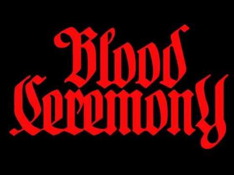 Blood Ceremony - The Eldritch Dark (2013) Full album
