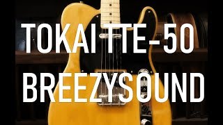 Video thumbnail for Tokai TTE-50 BreezySound | Drop-D Sounds by Drop-D Sounds